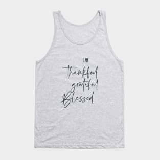 Thankful, Grateful, blessed Tank Top